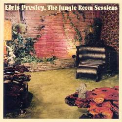 Elvis Presley : Jungle Room Sessions